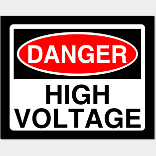 Danger: High Voltage Posters and Art